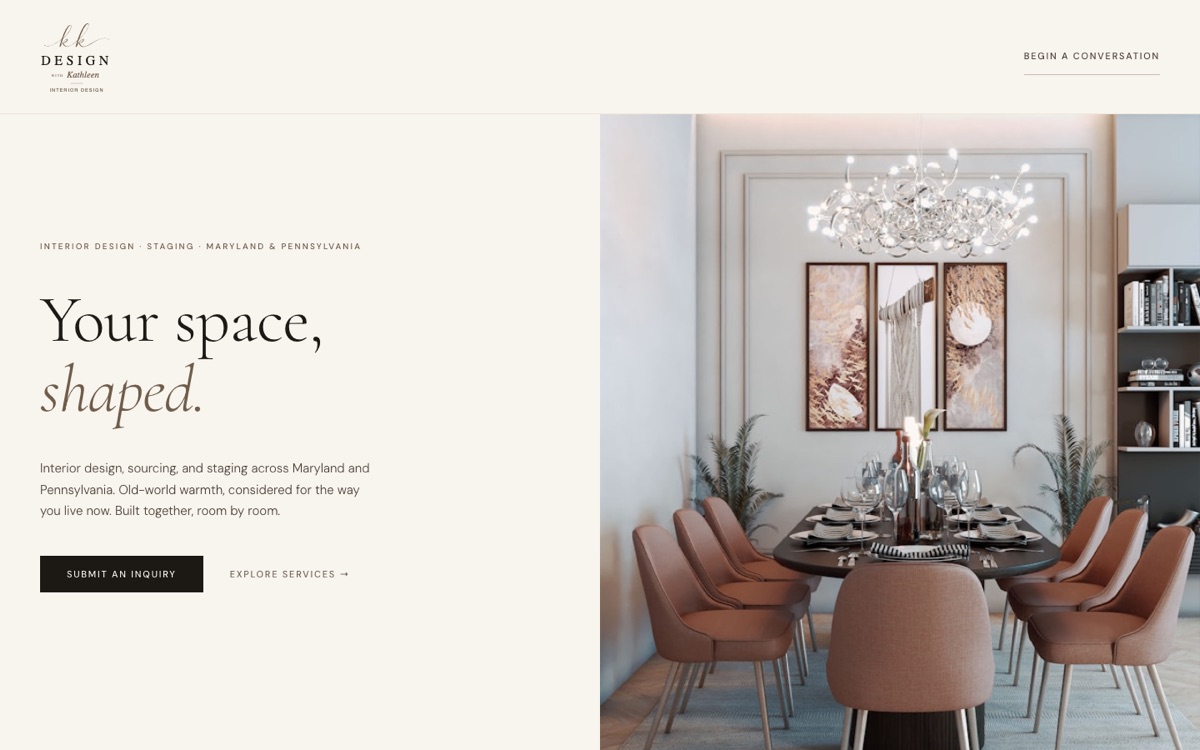 The Design With Kathleen homepage: the headline “Your space, shaped.”, a line on interior design, sourcing and staging across Maryland and Pennsylvania, and a Submit an Inquiry button.